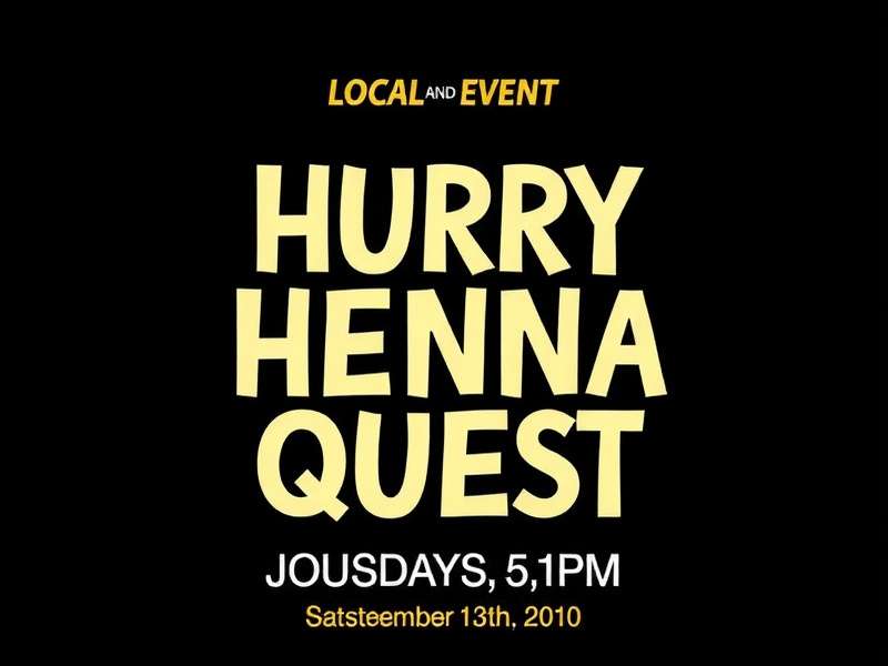 Hurry Henna Quest - Community Event in India Hurry Henna Quest Local Event